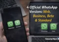 4 official WhatsApp versions showing standard WhatsApp and business on smartphone and web and beta on computer