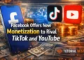 Facebook Offers New Creator Monetization Program to Rival TikTok and YouTube, showing logos of Facebook, TikTok, and YouTube with coins and the Tutorial Nest logo.